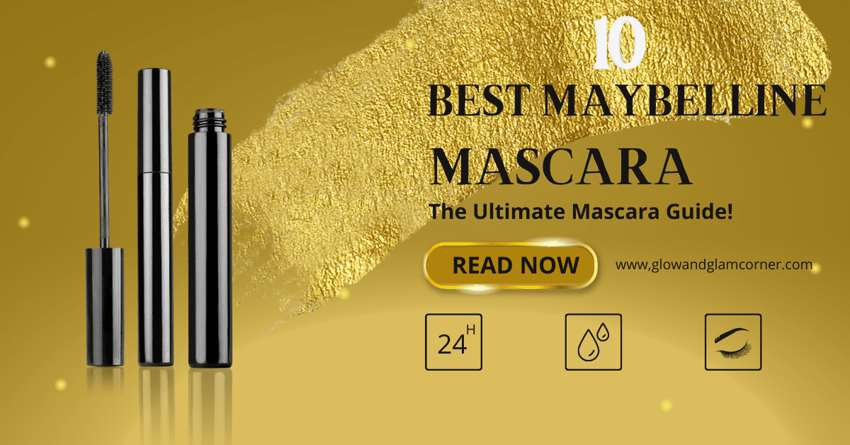 Best Maybelline mascara