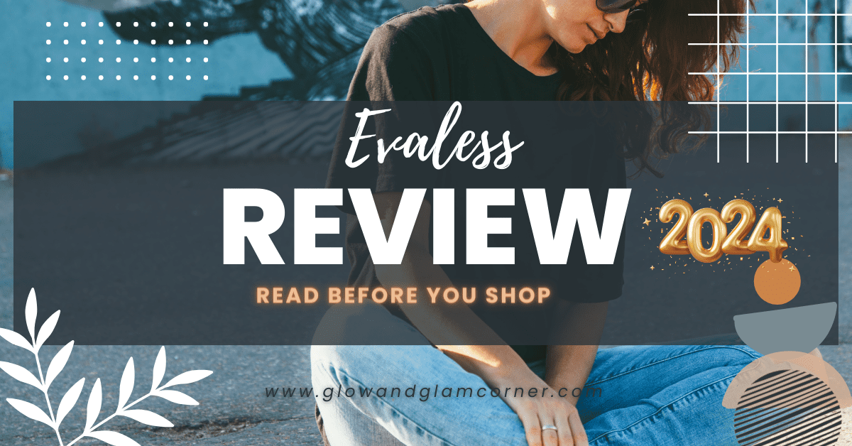 Evaless reviews