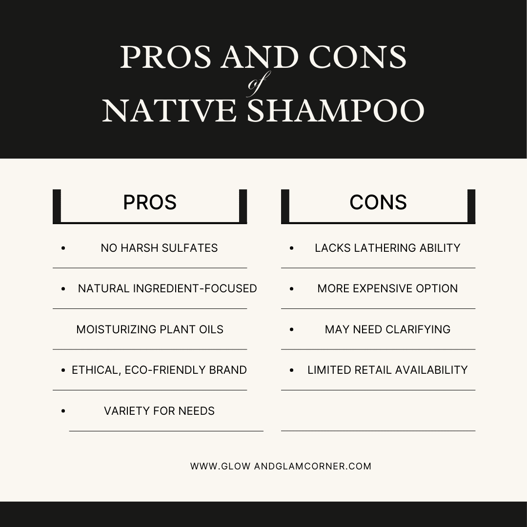 Native shampoo pros and cons